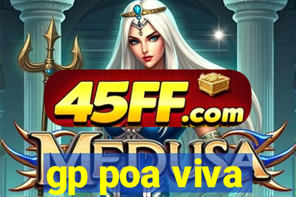 gp poa viva